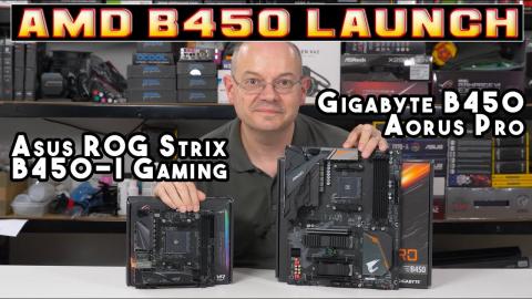 AMD B450 Preview - featuring ASUS and GIGABYTE!