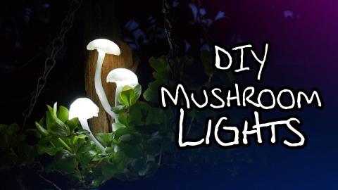 Make Your Own Magical Mushroom Lights