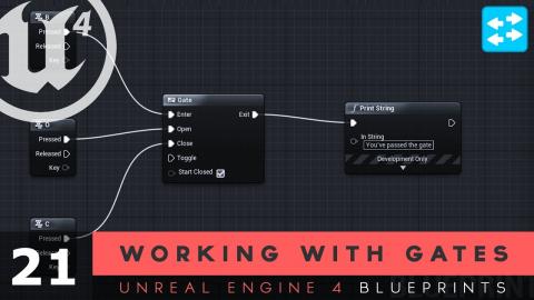 Working with Gates - #21 Unreal Engine 4 Blueprints Tutorial Series