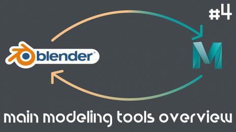 From Maya to Blender 2.8 Part #4 | Main Modeling Tools Overview