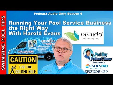 Running Your Pool Service Business the Right Way with Harold Evans of Orenda Technologies