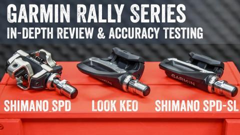 Garmin Rally Power Meter Review: Shimano SPD-SL/SPD/LOOK KEO