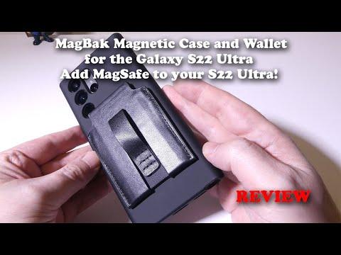 MagBak Magnetic Case and Wallet for the Galaxy S22 Ultra | Add MagSafe to your S22 Ultra!