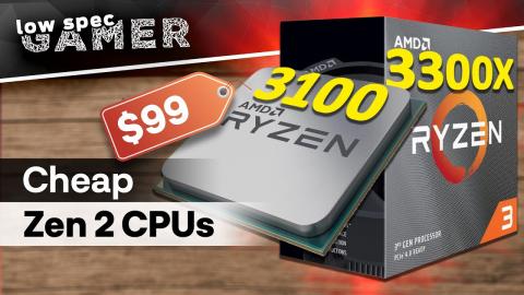 Are the new cheap Ryzen CPUs worth it? (Ryzen 3 3100 and Ryzen 3300X)