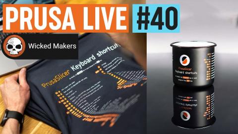 A chat with with @Wicked Makers, Printables.com contests and more! - PRUSA LIVE #40