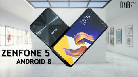 Asus ZENFONE 5 w/ Android 8 and Gorgeous Display! - GearBest
