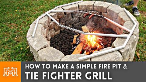 How to make a Simple Fire Pit & Tie Fighter Grill