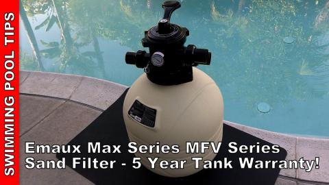 Emaux Max Series Sand Filter Polyethylene Tank With 5 Year Warranty