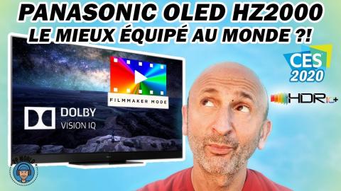 Panasonic OLED HZ 2000 : Le MIEUX équipé au MONDE ??! (CES 2020)