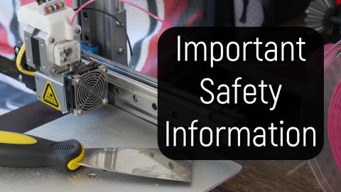 Safety Tips for FDM/FFF 3D Printers - 3DP101