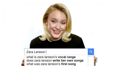 Zara Larsson Answers the Web's Most Searched Questions | WIRED