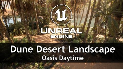 MAWI Dune Desert Landscape | Unreal Engine 5.1 Nanite | Oasis at Day #unrealengine #UE5 #gamedev