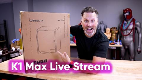 Creatlity K1 Max Live Stream Unboxing / First Print