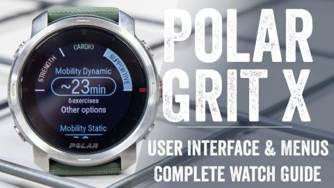 Polar Grit X: Detailed User Interface & Menus Explainer