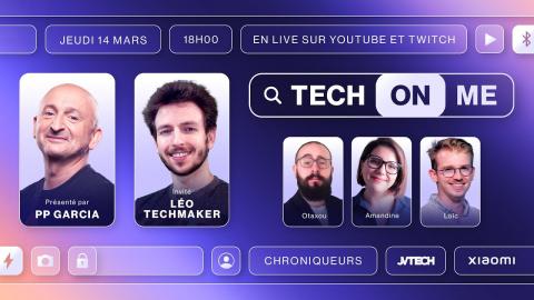 Tech On Me #11 (Invité : Léo Techmaker)