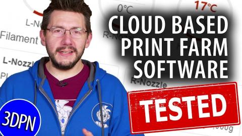 We Test Cloud Based Print Farm Software