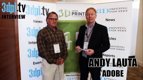 3DPI.TV interview with Andy Lauta from Adobe