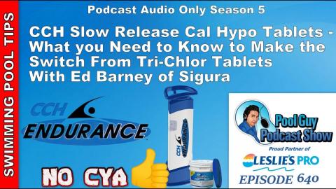 All about CCH® Endurance Slow Release Cal Hypo Tablets with Ed Barney of Sigura