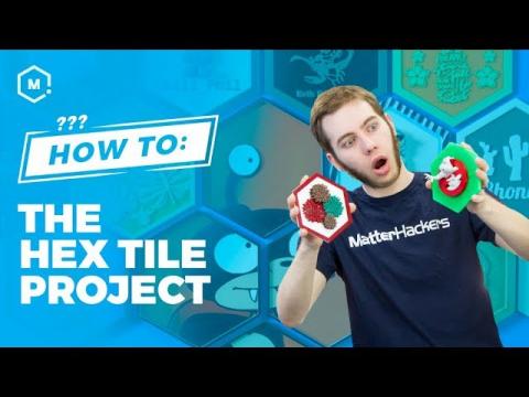 Hex Tile Project // Maker Community Project