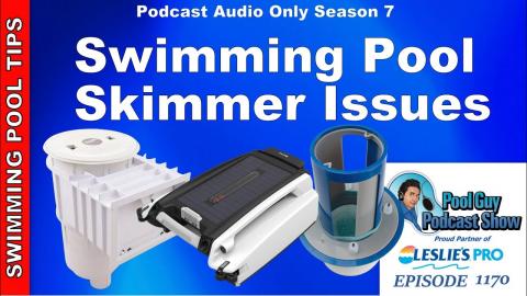 Swimming Pool Skimmer Issues
