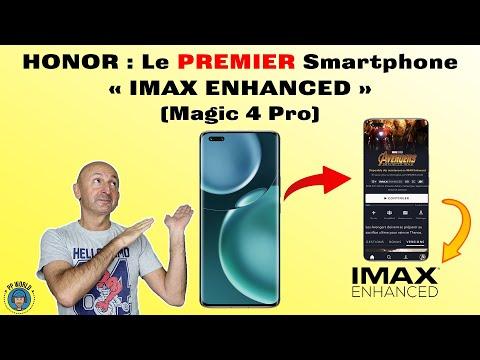 Le PREMIER Smartphone "IMAX Enhanced'" Vendu en France (HONOR Magic 4 Pro)  Vidéo 4K chapitrée