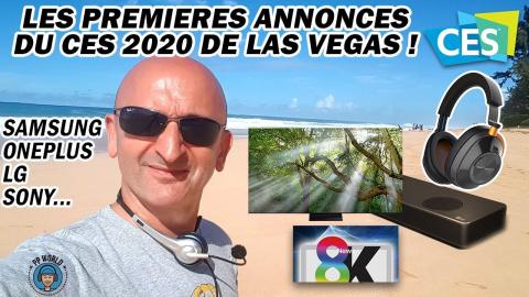 Les PREMIÈRES Annonces du CES 2020 de Las Vegas !
