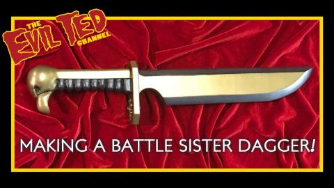 Making a Battle Sister Dagger