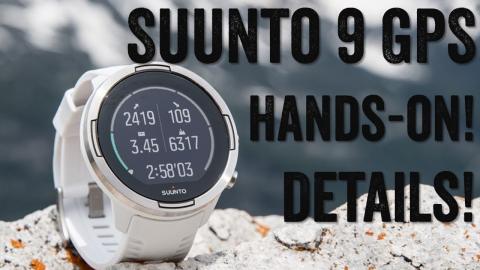 SUUNTO 9 GPS: Hands-on Details!