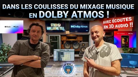 Dans Les COULISSES Du Mixage Musique en DOLBY ATMOS ! (avec écoutes en audio 3D)