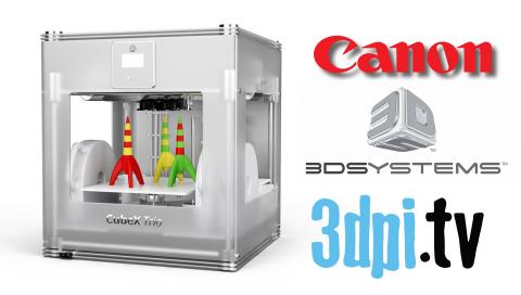 3D Systems Expands 3D Printing Partnership With Canon