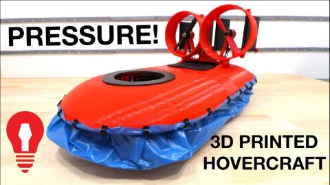 MAKING A 3D PRINTED HOVERCRAFT #2 - PRESSURE!