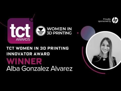 2023 TCT Women in 3D Printing Innovator Award - Alba Gonzalez Alvarez