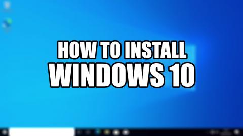 How To Install Windows 10