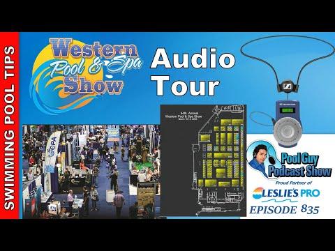 Western Pool & Spa Show Audio Guided Tour - An Overview of all Companies That Will be at the Show