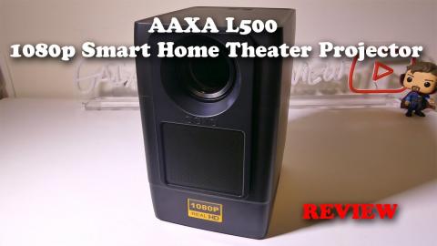 AAXA L500 1080p Smart Home Theater Projector REVIEW