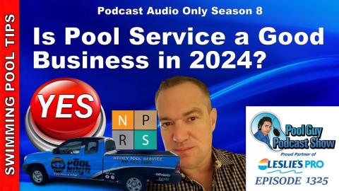 Is Pool Service a Growing Industry? With Scott Roberts of NPRS