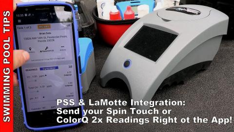 PSS (Pool Service Software) and LaMotte Spin Touch and ColorQ Integration: Send Results to the App!