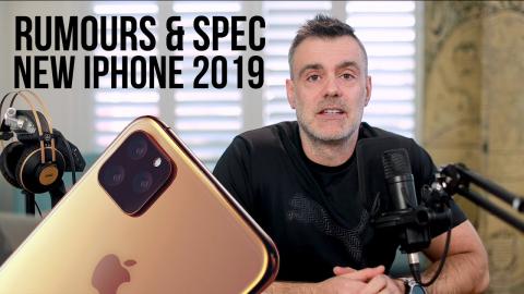 iPhone 11 - Final Leaks and Rumours 1 week out from release