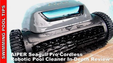 Aiper Seagull Pro Cordless Robotic Pool Cleaner (Updated for 2023) In-Depth Review