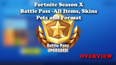 Fortnite Season X Battle Pass Overview - All Skins, Pets and Rewards!