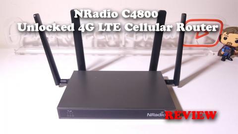 NRadio C4800 Unlocked 4G LTE Cellular Router REVIEW