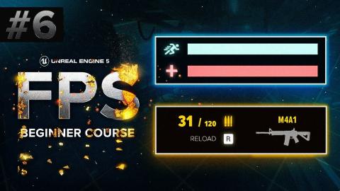 Stylising our HUD | Unreal Engine 5 First Person Shooter (FPS) Beginner Course | #6