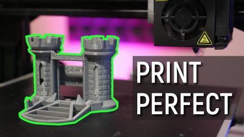 The Ultimate Guide to Perfect 3D Prints