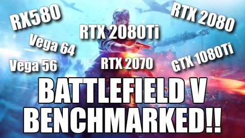 Battlefield V Benchmarked! - [1080p, 1440p & 4K]