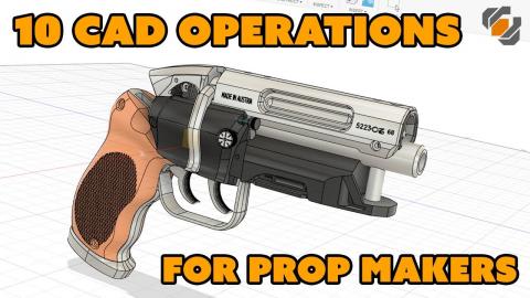 10 Basic CAD Operations for Prop Making
