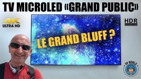 TV  modulaire MicroLED "Grand Public" : le Grand BLUFF ?! (ou pas ?)