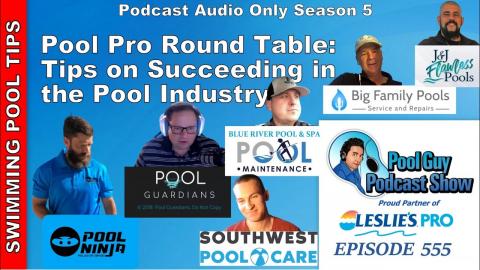 Pool Pro Panel: Tips on Succeeding in the Pool Industry & Customer Relations