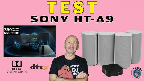 TEST : Sony HT-A9 (Home Cinema 360 SPATIAL Sound Mapping) Dolby Atmos / DTS-X !