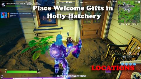 Place Welcome Gifts in Holly Hatchery Locations - Fortnite