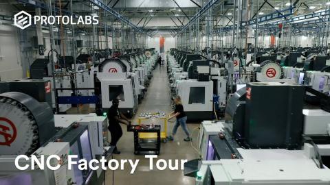 Take a Tour Through our CNC Machining Factory - Protolabs